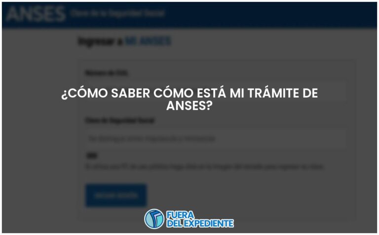 Estado de mi trámite de ANSES: ¡Descubre aquí tu situación!