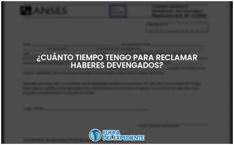 Plazo para reclamar haberes devengados: ¿Cuánto tiempo tienes?